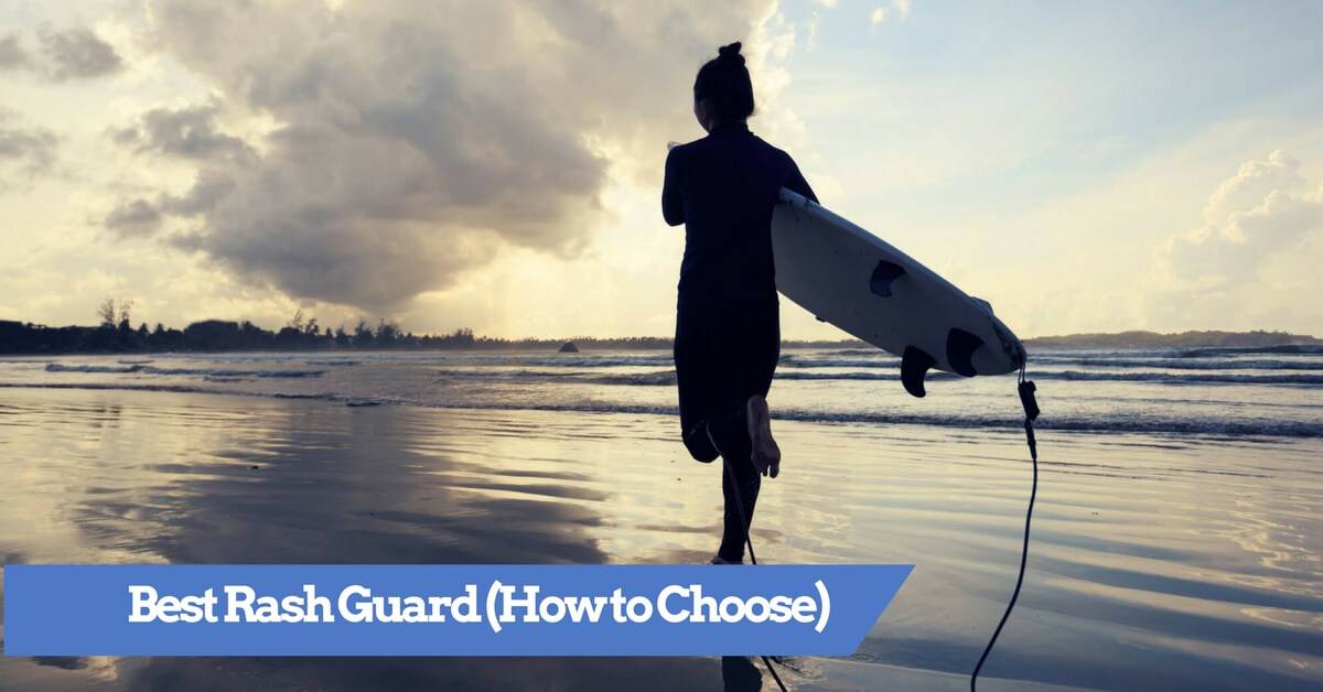 Best Rash Guard 2024 What Are They How to Choose a Rashie