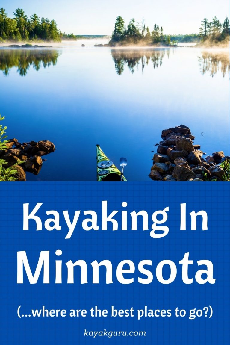 5 Best Kayaking Places in Minnesota [AMAZING VIEWS]