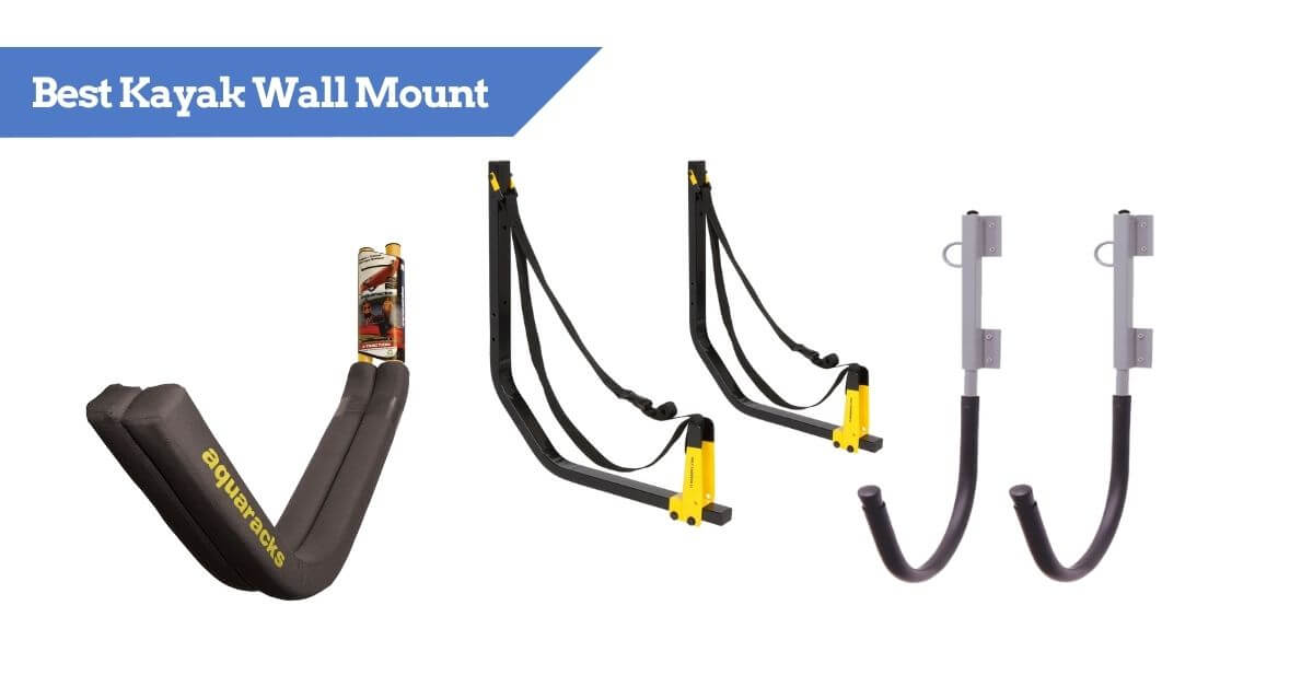 10 Best Kayak Wall Mount [2024 BUYER'S GUIDE & Review