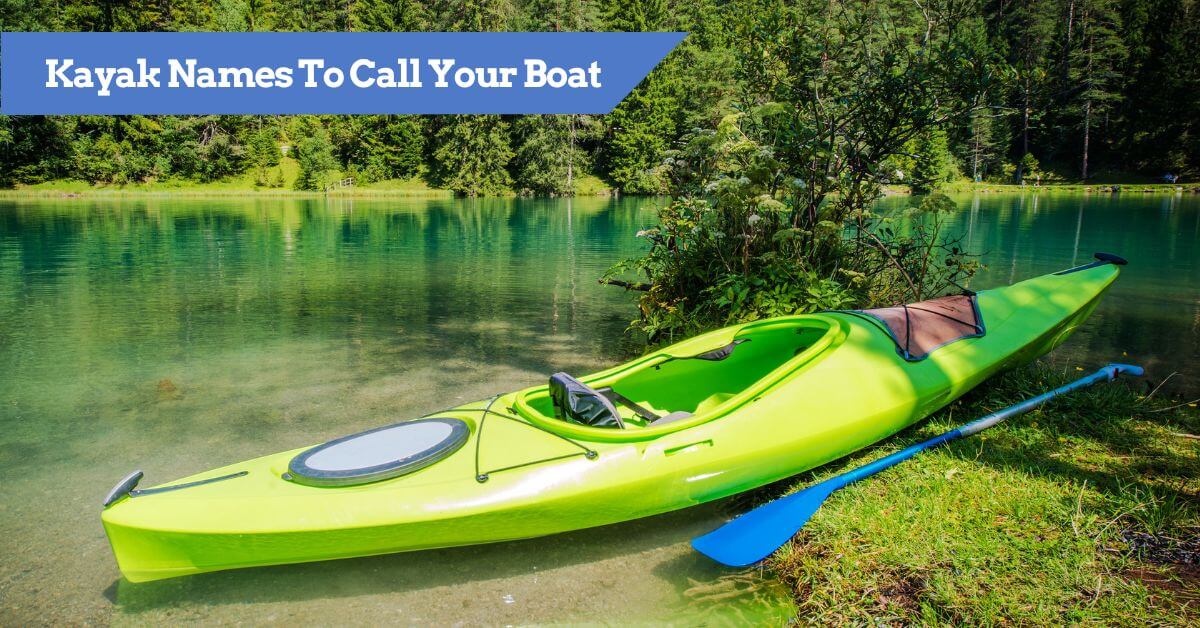 Kayak Names For Your Boat with Funny Ideas! Kayak Guru