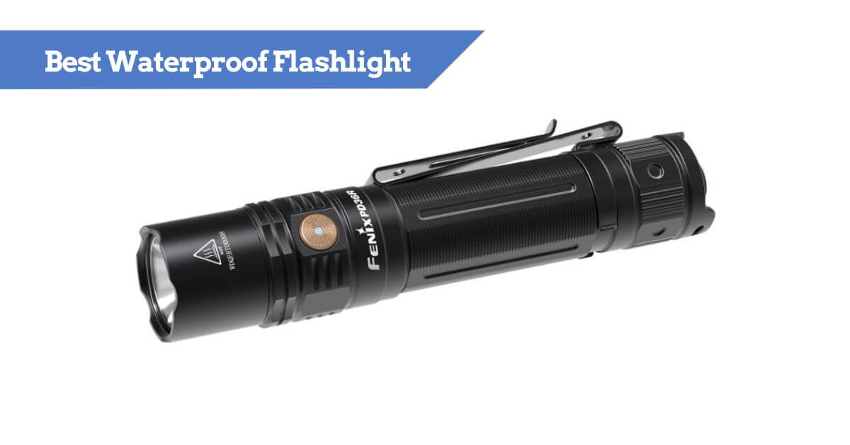 Best Waterproof Flashlight 2024 Review (Kayaks and Boats)